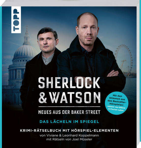 Sherlock & Watson – Neues aus der Baker Street: Das Lächeln im Spiegel