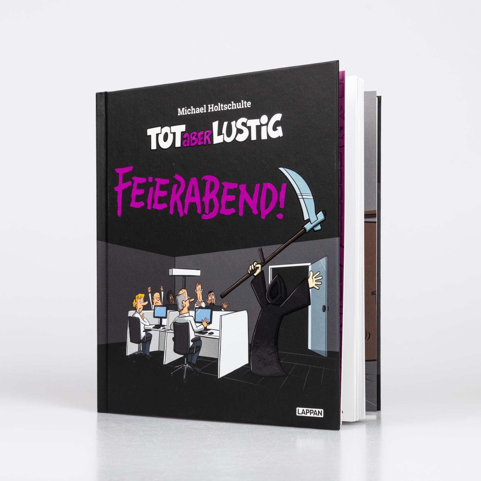 Tot aber lustig - Feierabend! Tot aber lustig - Feierabend!