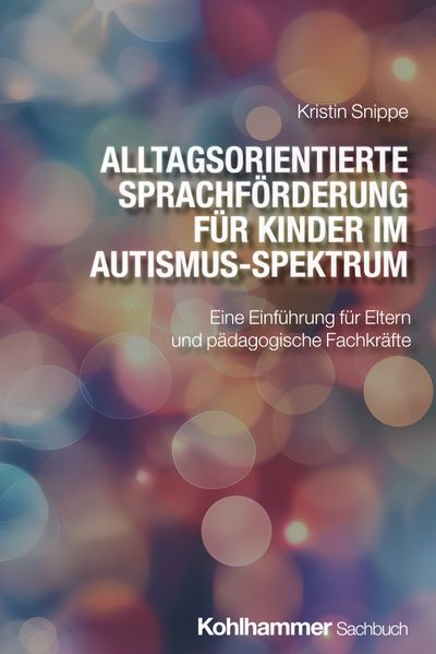 Alltagsorientierte Sprachförderung für Kinder im Autismus-Spektrum