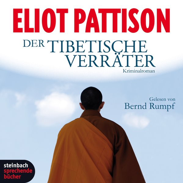Der tibetische Verräter (Audio-CD) Der tibetische Verräter (Audio-CD)