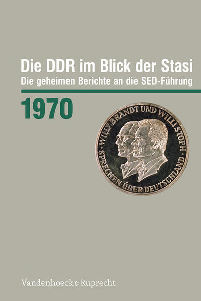 Die DDR im Blick der Stasi 1970