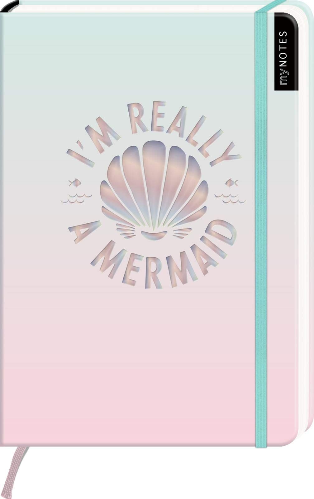 myNOTES I'm really a mermaid - Notizbuch im Mediumformat für Träume, Pläne und Ideen