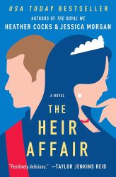 The Heir Affair (The Royal We, 2, Band 2)