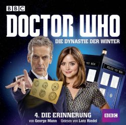 Doctor Who: Die Dynastie der Winter (Audio-CD)