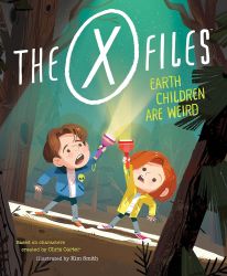 The X-Files: Earth Children Are Weird: A Picture Book (Pop Classics, Band 2)