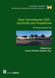 Unser Herrenhausen 2030 – Geschichte und Perspektiven