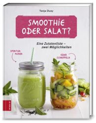 Smoothie oder Salat?