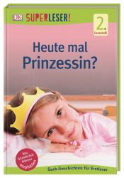 Heute mal Prinzessin
