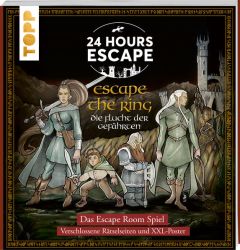 24 HOURS ESCAPE – Das Escape Room Spiel: Escape the Ring. Flucht der Gefährten