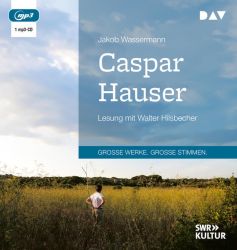 Caspar Hauser (Audio-CD)