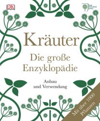 Kräuter - Die große Enzyklopädie