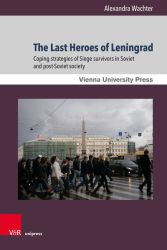 The Last Heroes of Leningrad