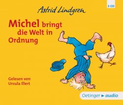 Michel aus Lönneberga 3. Michel bringt die Welt in Ordnung (Audio-CD)