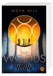 The Woods 2. Die verlorene Gruppe