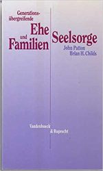 Generationsübergreifende Ehe- und Familienseelsorge