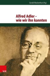 Alfred Adler – wie wir ihn kannten