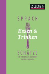 Sprachschätze - Essen und Trinken