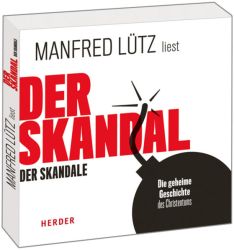 Der Skandal der Skandale (Audio-CD)