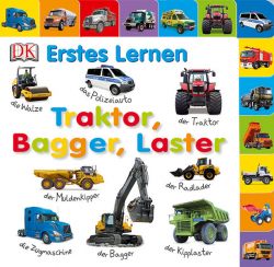 Erstes Lernen. Traktor, Bagger, Laster