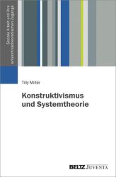 Konstruktivismus und Systemtheorie