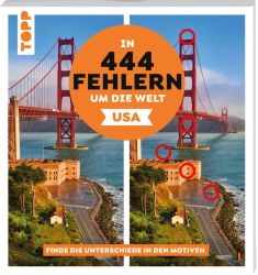 In 444 Fehlern um die Welt – USA. Finde die Unterschiede in den schönsten Motiven der USA