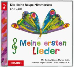 Die kleine Raupe Nimmersatt - Meine ersten Lieder CD (Audio-CD)