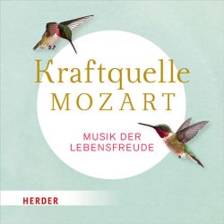 Kraftquelle Mozart (Audio-CD)