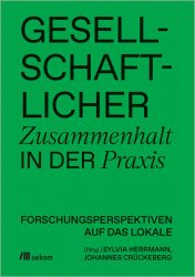 Gesellschaftlicher Zusammenhalt in der Praxis