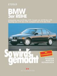 BMW 3er Reihe Limousine von 11/89 bis 3/99, Coupé von 10/90 bis 4/99, Touring von 5/95 bis 5/99, Compact von 4/94 bis 9/00