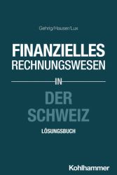 Finanzielles Rechnungswesen in der Schweiz