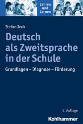 Deutsch als Zweitsprache in der Schule