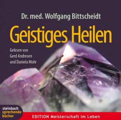 Geistiges Heilen (Audio-CD)