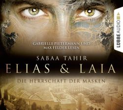 Elias & Laia - Die Herrschaft der Masken (Audio-CD)