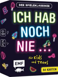 Kartenspiel: Ich hab noch nie ... – für Kids und Teens Kartenspiel: Ich hab noch nie ... – für Kids und Teens
