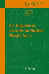 The Hispalensis Lectures on Nuclear Physics