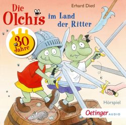 Die Olchis im Land der Ritter (Audio-CD)