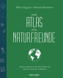 Der Atlas für Naturfreunde