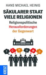 Säkularer Staat - viele Religionen