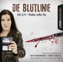 Die Blutlinie - Teil 3/4 (Audio-CD)