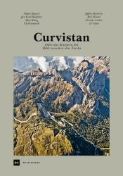 Curvistan – Oder das Knistern der Rille zwischen den Tracks