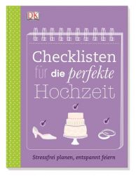 Checklisten für die perfekte Hochzeit