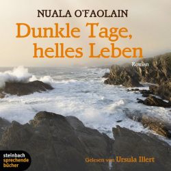 Dunkle Tage, helles Leben (Audio-CD)