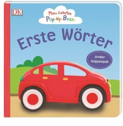 Mein liebstes Pop-up-Buch. Erste Wörter