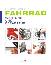 Fahrrad: Wartung und Reparatur