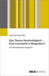 Das Thema Nachhaltigkeit – Eine Leerstelle in Biografien?