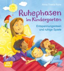 Ruhephasen im Kindergarten