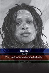 Thriller Die dunkle Seite der Niederlande