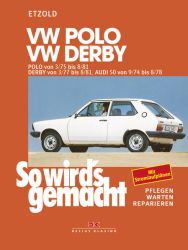 VW Polo 3/75-8/81, VW Derby 3/77-8/81, Audi 50 9/74-8/78
