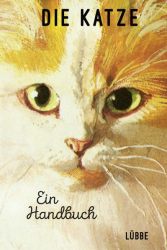 Die Katze. Ein Handbuch
