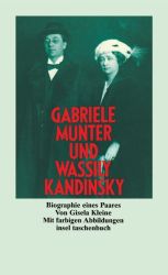 Gabriele Münter und Wassily Kandinsky